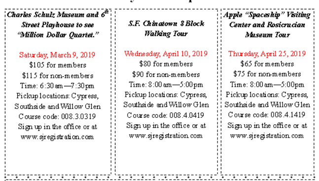 CypressCCSJ's tweet photo. Check out our upcoming Citywide Trips. 
Register at https://t.co/kIx1tUPZw6 or call us at (408) 244-1353 https://t.co/wlMtRO67aZ