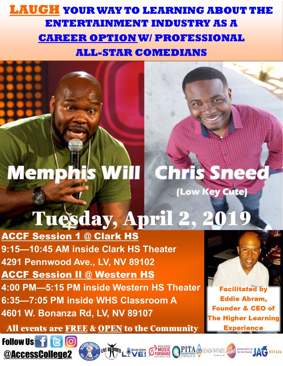 accesscollege2's tweet photo. Excited pro comedians @TheMemphisWill &amp; @chrissneedent will b #LIVE at ACCF Spring n2 Vegas on 4.2.19! Facilitated by @higher_learning_la these funny guys will light up the @ClarkChargers @WHS_WarriorsLV stages &amp; share career insights. Don’t Miss It! #educationiskey #accf2019 https://t.co/gKc6rcSLSJ