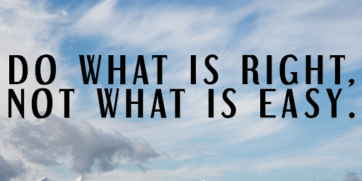 TheZigZiglar's tweet photo. Do what is right, not what is easy. https://t.co/lNvgOabp6K