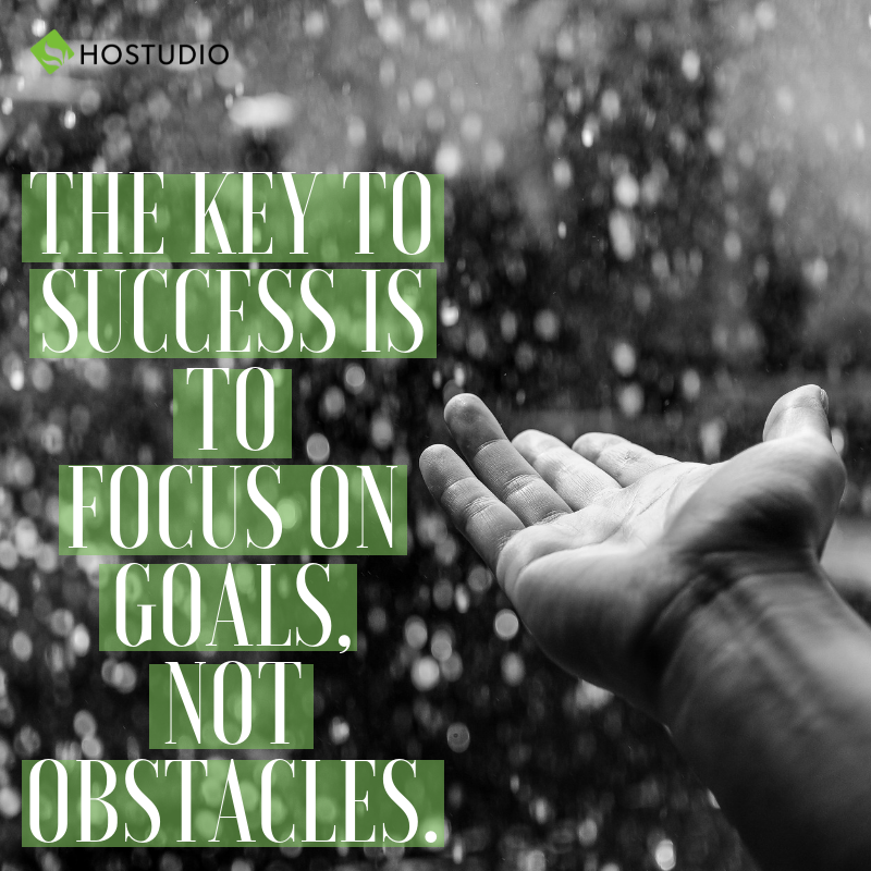 Hostudio's tweet image. The key to success if to focus on your goals, not obstacles.

#ThursdayThoughts #Goals #Suscess #Wisdom #QOTD