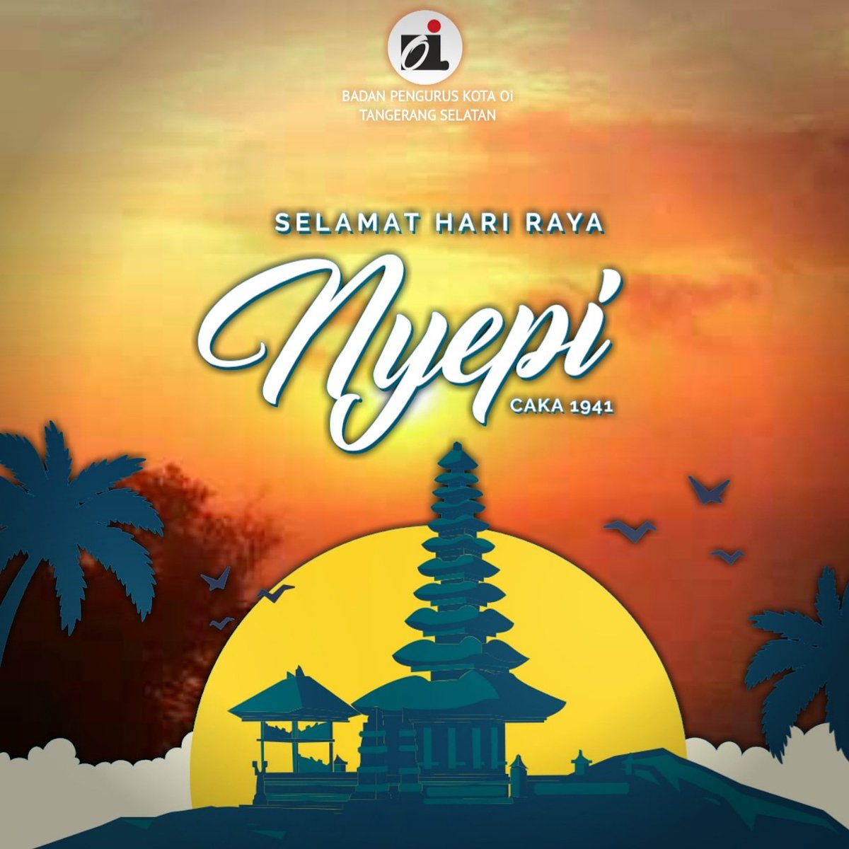 BPKOiTangsel's tweet photo. Selamat Hari Raya Nyepi .
.
.
.
#OiTangsel #OrmasOi #BPPOi #HariRayaNyepi https://t.co/86falpJG1E