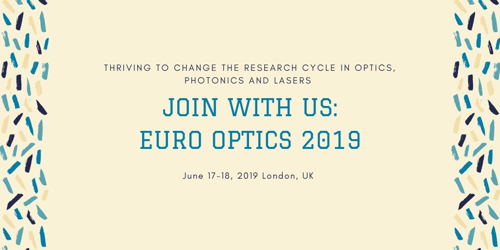 Join with us 12th International Conference on #Optics, #Photonics &amp; #Lasers  June 17-18, 2019 London, UK
optics.physicsmeeting.com