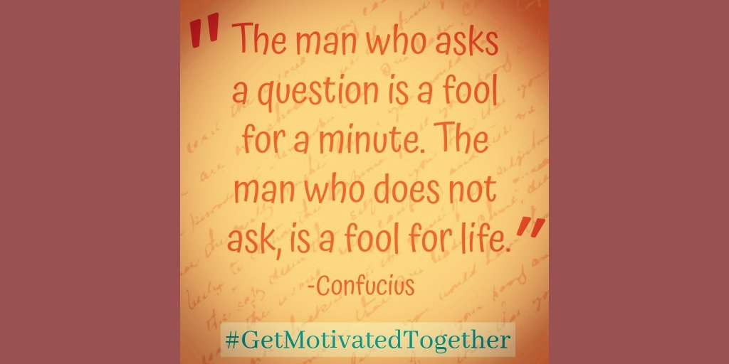 GetMotivatedTo1's tweet photo. #GetMotivatedTogether 
#motivationalspeaker 
#motivationalquotes #motivational #motivation #inspirationalquotes 
#inspiration #mentor #consultant #confucius #growth
#truth #momof7 #do
#love #like #tagafried #followme #happiness #success 
#bestlife #fool #ask #askquestions https://t.co/UxlZ5XaBbE