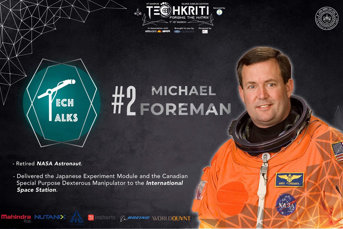 IITKanpur's tweet photo. Proud to present our Tech-Talk #2 by Michael James Foreman, a retired US Navy pilot and a NASA astronaut.
#Techkriti19 #Talks #Silverjubilee #ForgingtheMatrix #thatsIITK https://t.co/uVngHZDpqp