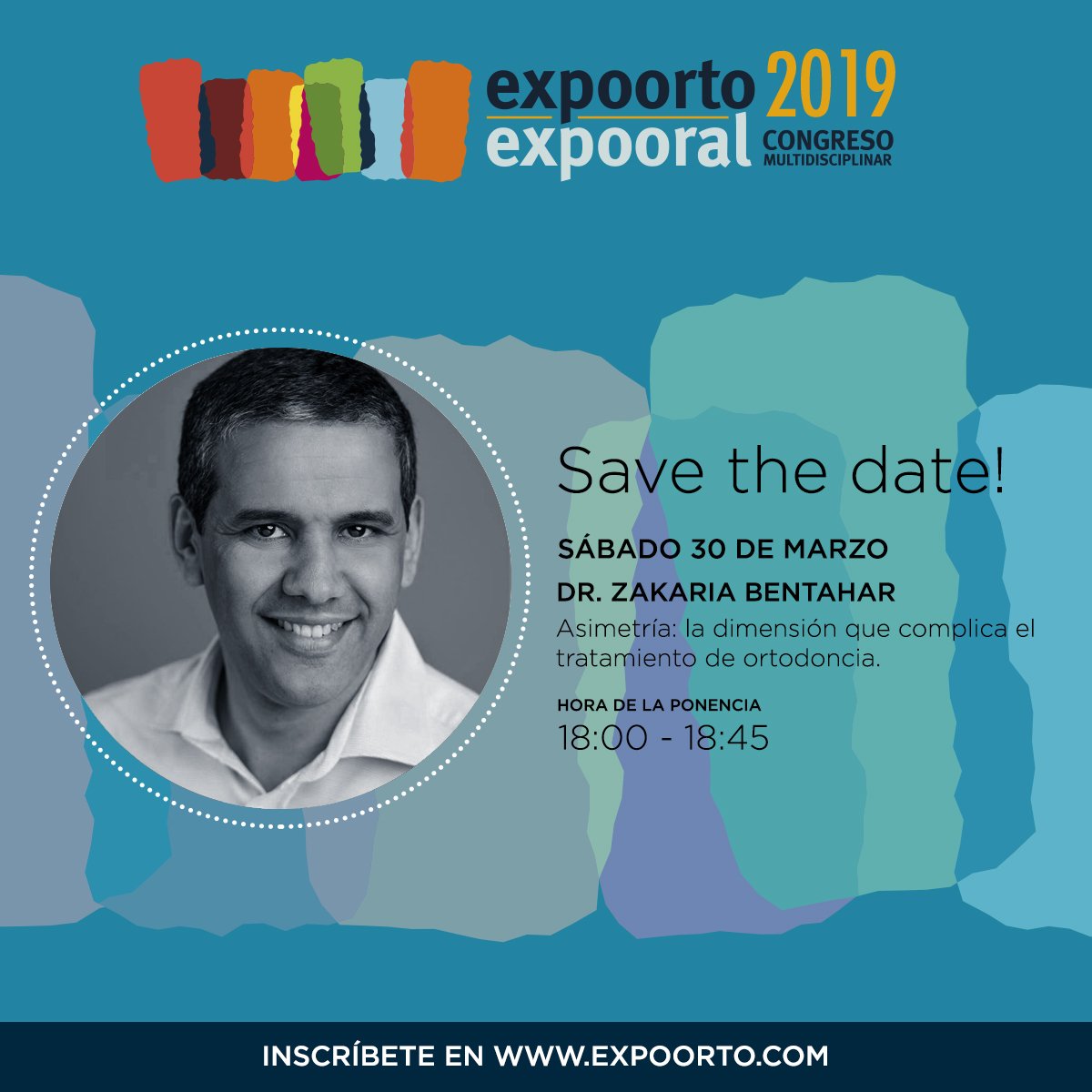 expoorto's tweet photo. ¡Inscríbete en Expoorto-Expooral, el Congreso Multidisciplinar más importante de 2019!

☑️ Consulta el programa completo en https://t.co/GK3ZJ5MhK7
☑️ Inscríbete en https://t.co/o6aP86PDva

📅 El sábado 30 a las 18:00 acude a la ponencia del Dr. Zakaria Bentahar. https://t.co/uMyg3kAVYX