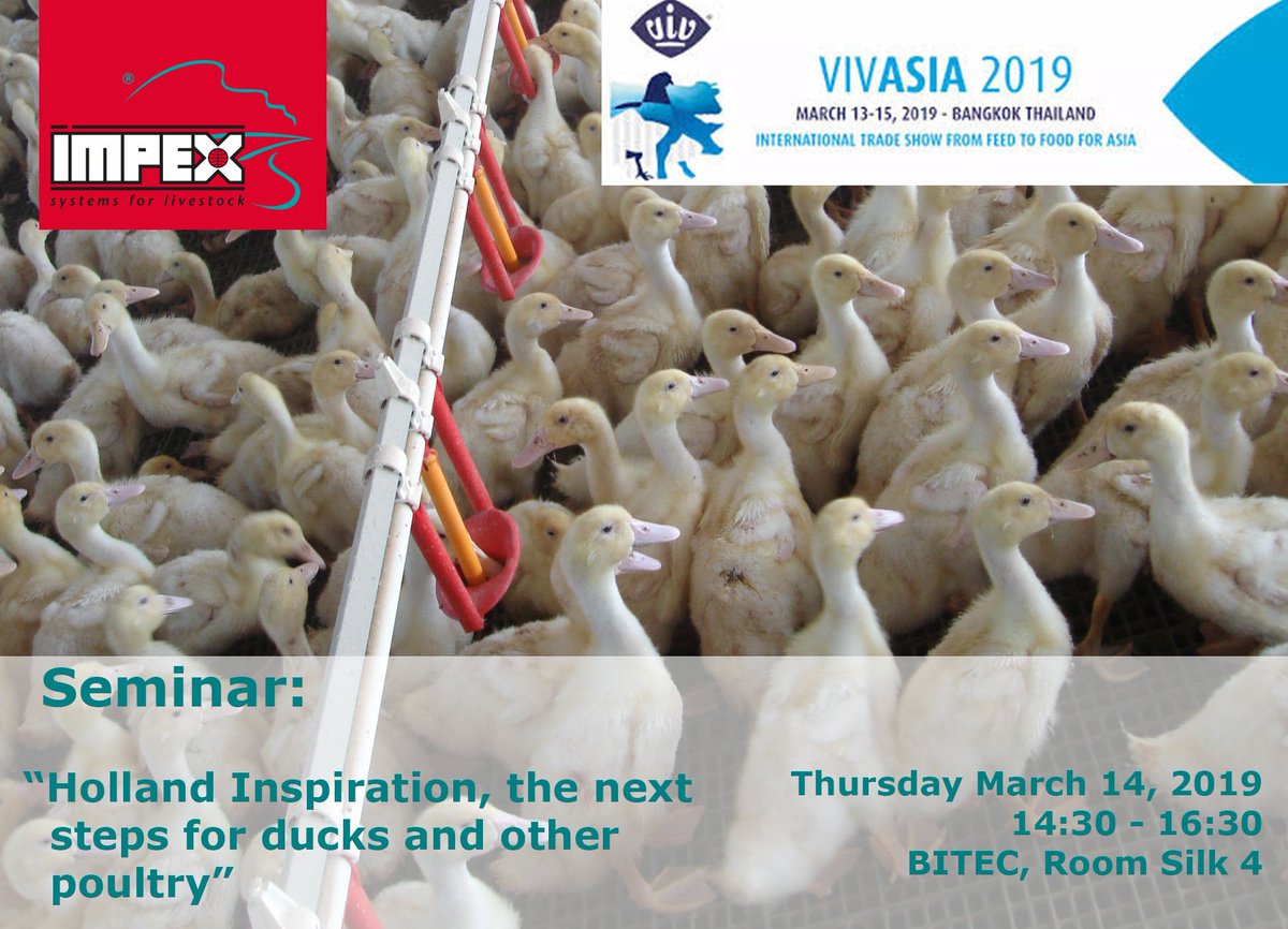 On Thursday March 14th our colleague Danny Kracht will give a presentation at the #DutchPoultryCentre seminar: “Holland Inspiration, the next steps for ducks and other poultry” during #VIVAsia. See you there?! #Ducks #seminar #Impexbarneveld #Hall99stand3426
