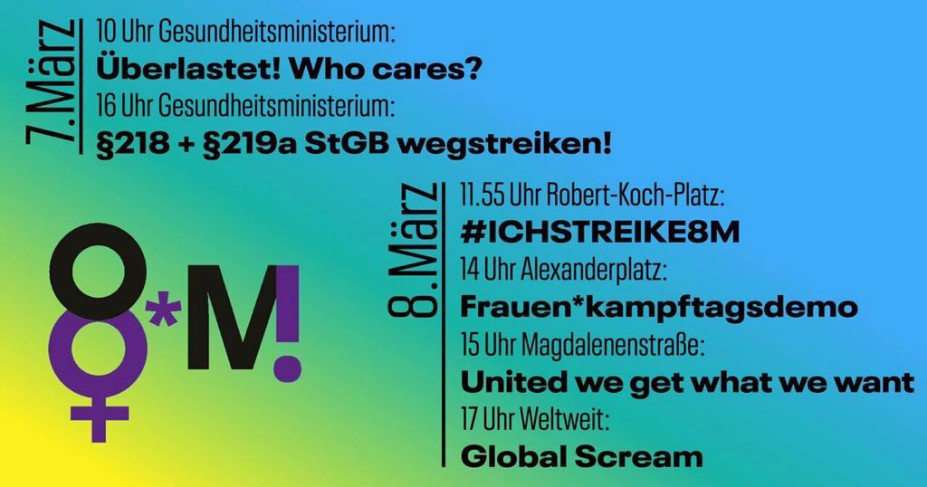 SchwarzePalmen's tweet photo. +++ FREITAG #b0803 +++

11:55 Sitzstreik #ichstreike8M

12:00 Feministische FLTI*-Fahrraddemo, #Mariannenplatz

14:00 Frauen*kampftags-Demo @8_maerz, #Alexanderplatz

15:00 FLTI*-Demo @of_feminists, U-Bhf Magdalenenstraße

17:00 #GlobalScream

20:00 FLTI*-Party, SO36

#8M2019⁠ https://t.co/VZJyy8AaPm