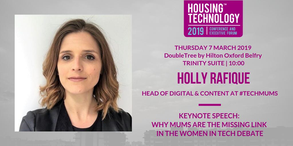housingtech's tweet photo. To mark #InternationalWomensDay and the #BalanceforBetter theme, our second keynote speech today comes from Holly Rafique, Head of Digital & Content @TechmumsHQ, who will be discussing why mums are the missing link in the #WomenInTech debate #IWD2019 #HousingTech2019 @hoollyywood https://t.co/5xR9UyCWKe