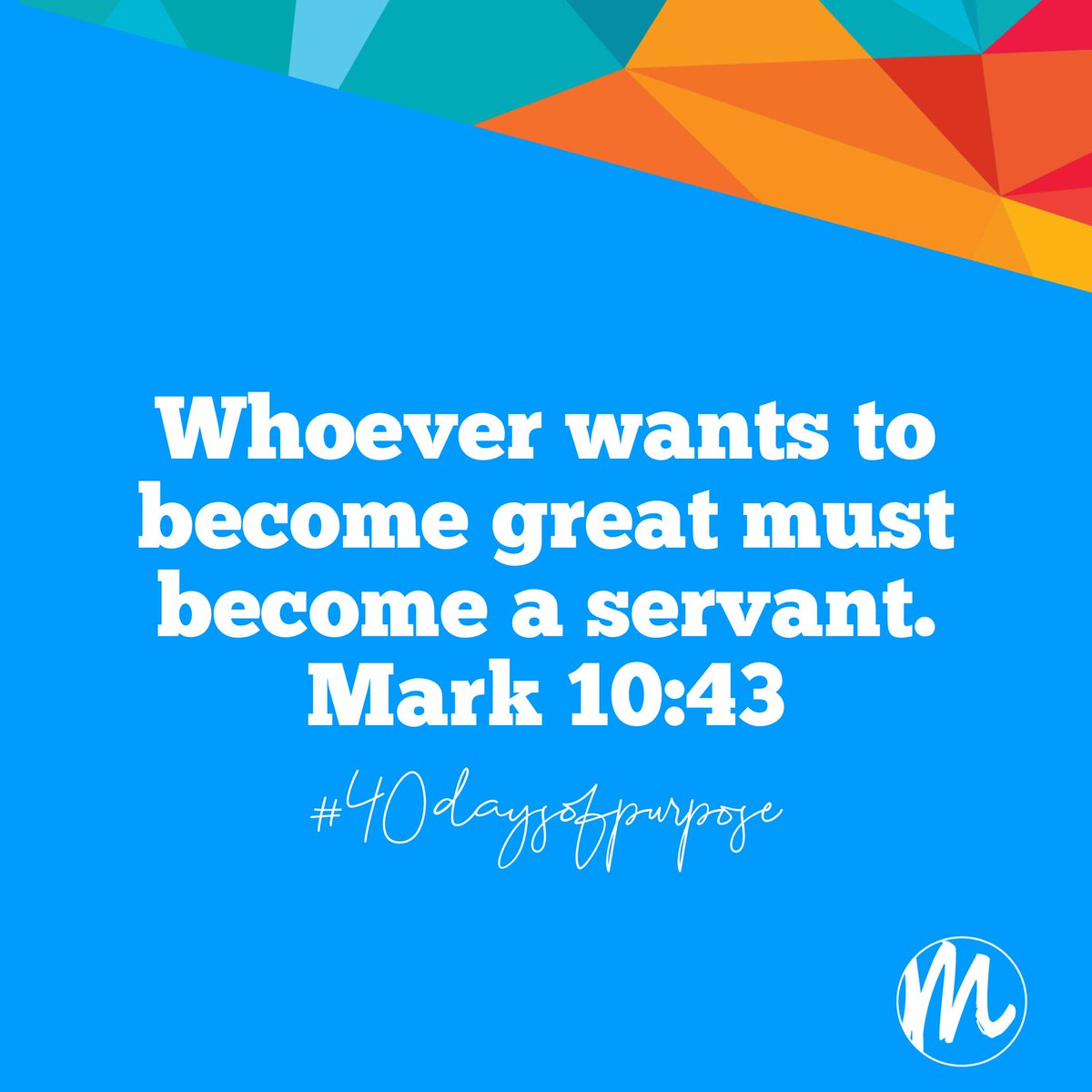 ManleyBaptist's tweet photo. We serve God by serving others. The world defines greatness in terms of power, possessions, prestige and position. But Godโs Word says we are great when we are servants. Who can you serve today? #40daysofpurpose https://t.co/o5s6S9IKP7