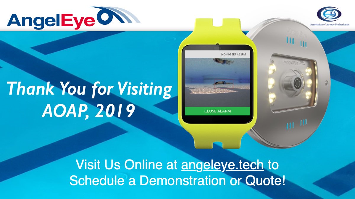 angeleyetech's tweet photo. We would like to thank you all for taking time to visit our booth at AOAP 2019. The interest in improving public safety through drowning-detection technology AND advanced facility safety surveillance was overwhelming! Visit us online at https://t.co/A8wCIffLGq

#AOAP2019 https://t.co/1eqrNZtN5z