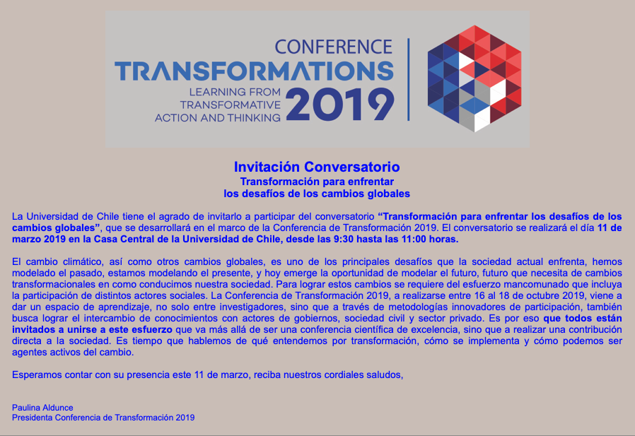 Transform2019's tweet photo. Participa del conversatorio “Transformación para enfrentar los desafíos de los cambios globales”, Cuando: el lunes 11 de marzo. Donde: En Salón Enrique Sazié, Casa Central de la U de Chile, de 9:30 a 11:00.  Confirma asistencia aquí: https://t.co/nSAbicW9ST https://t.co/rm690QNOdd
