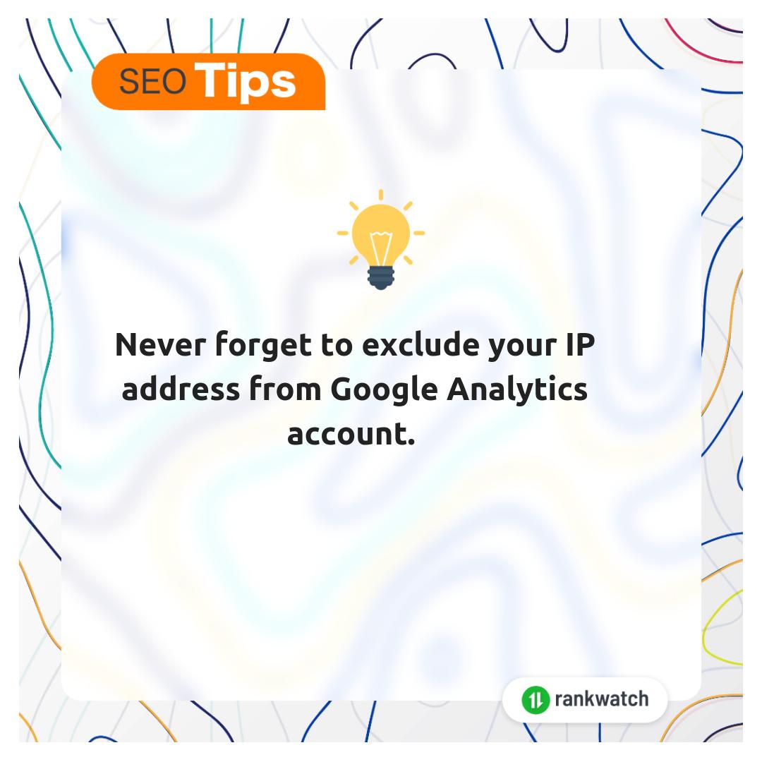 RankWatch's tweet image. You don’t want your own visits polluting your Google Analytics data
.
.
.#SEO #SEOtips #optimisationtips #seosolutions #seosoftware
#digitalmarketing #SEM #website #SEOlearning #SMM #GoogleAnalytics #traffic