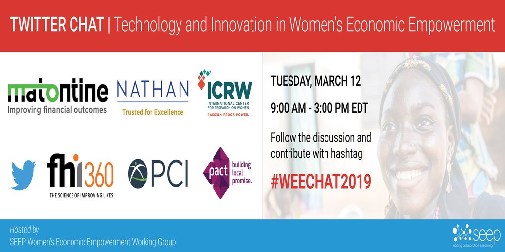 Coming up on March 12! Join @TheSEEPNetwork and their hosts @matontine @Nathan_Inc @ICRW @mSTAR_Project @PCIGlobal @PactWorld for an in-depth Twitter Chat on Technology and Innovation in Women's Economic Empowerment #WEECHAT2019 #IWD2019 #BalanceforBetter goo.gl/fye5o9