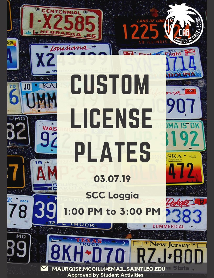 SaintLeoCAB's tweet photo. Today at 1 PM meet us in the SAB Loggia to get a custom license plate! https://t.co/H3RcyHKhCB
