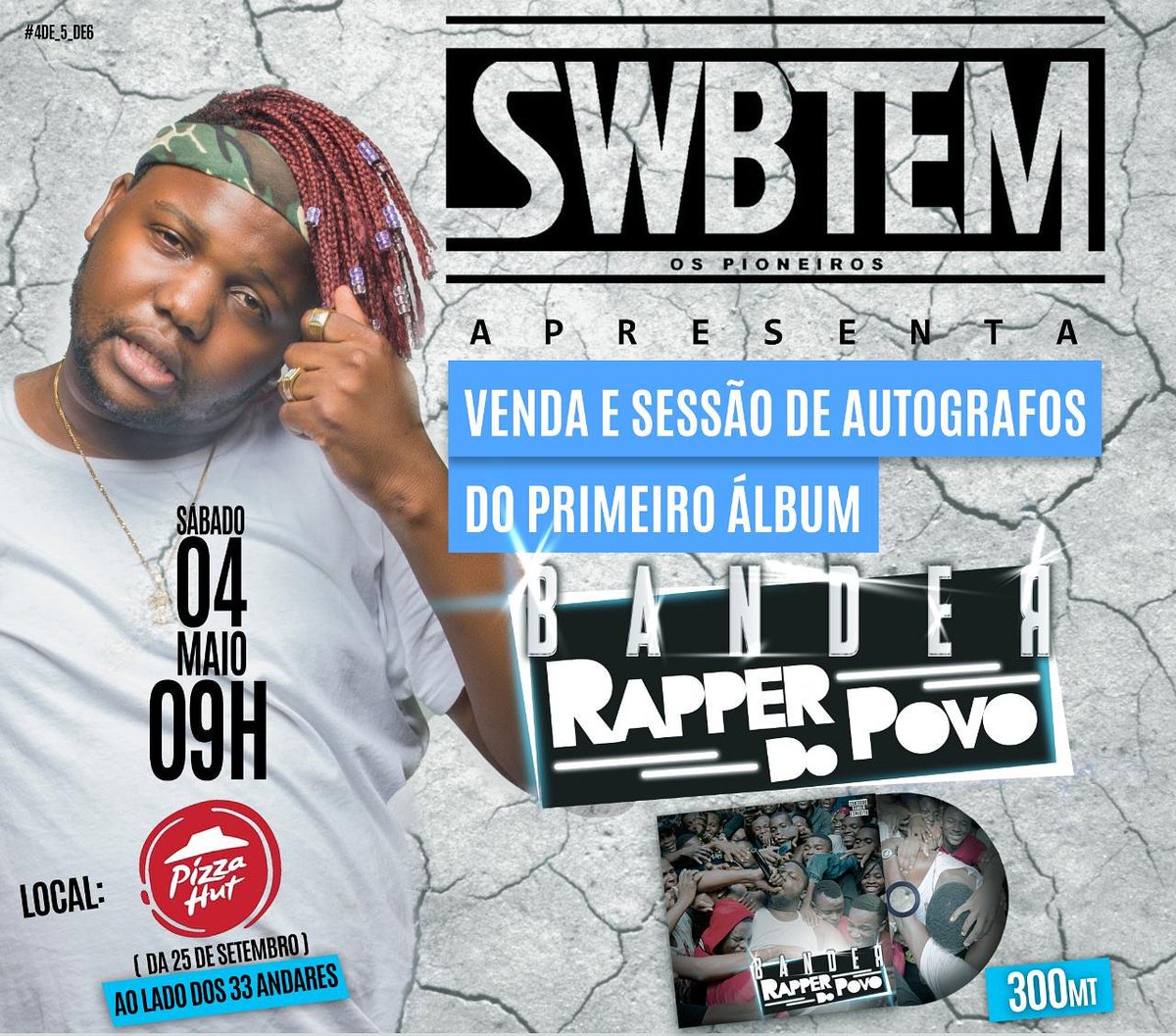BanderMuirec's tweet photo. #Dia4DeMaio
#LançamentoDomeuPrimeiroÁlbum 💽
#RAPPERDOPOVO
#9H No #PIZZAHUT dá #25DeSetembro (Ao lado dos #33Andares)
#CD 💽por apenas #300mt
CD: 300
CD + Pizza : 500
CD + camiseta :800
CD + Pizza +camiseta :1000
Conto contigo! https://t.co/feC6Vs5ftg