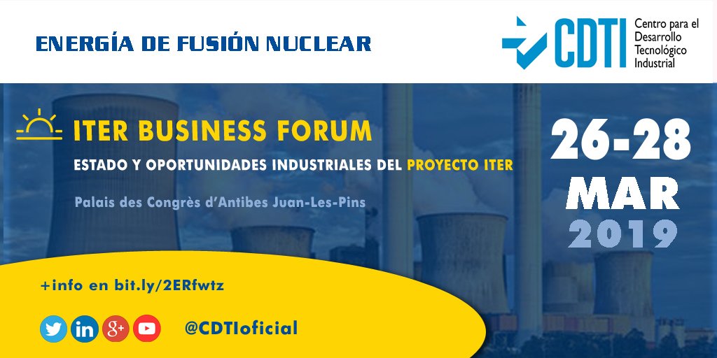 CDTI_innovacion's tweet photo. ENERGÍA DE FUSIÓN NUCLEAR | @CDTIoficial participará en el ITER Business Forum que se celebrará del 26 al 28 de marzo en #Francia> +info en https://t.co/WbvKaaKV7R
#ITER #ITERProject #WeAreITER #FusionEnergy #EnergíaNuclear #Totamak #Energía #Innovación https://t.co/Q39rmd0JrI