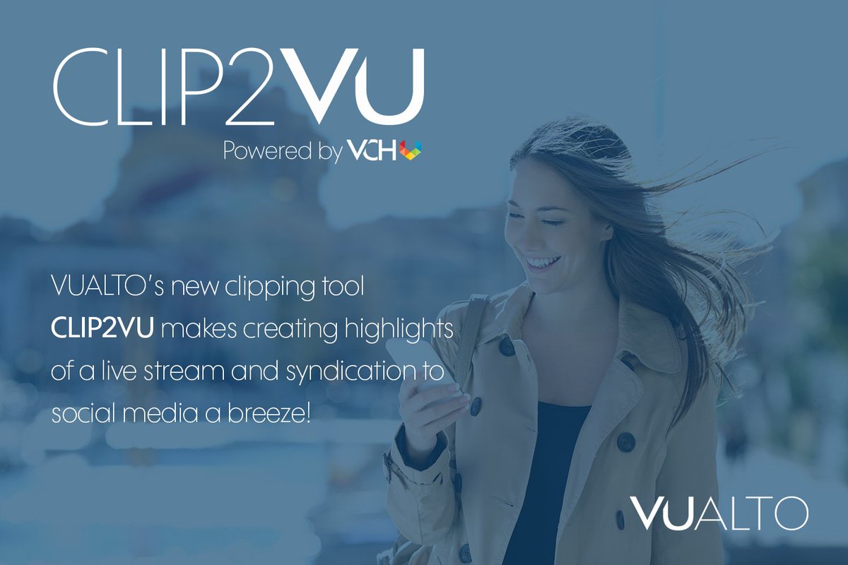 Vualto's tweet image. Introducing #CLIP2VU from @Vualto #clipping #live #VOD #MediaSyndication #SocialMediaIntegration #MakingYourOnlineVideoHappen
