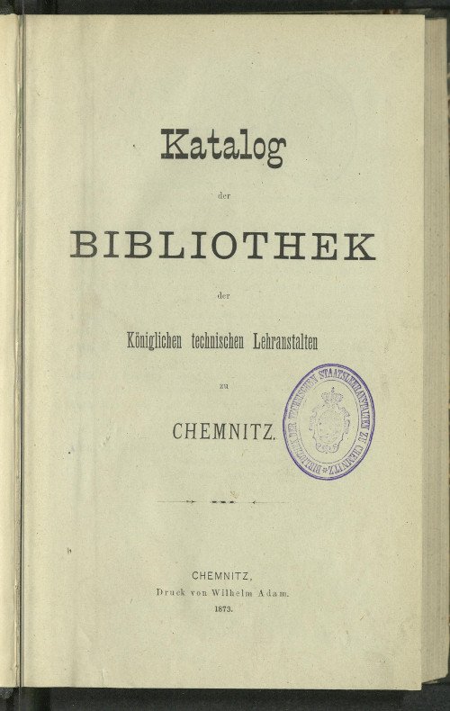 UBChemnitz's tweet image. #ThrowbackThursday 
Wir haben nun unseren Bibliothekskatalog aus dem Jahr 1873 digitalsiert und siehe da, einiges haben wir noch immer im Bestand. #LDPSN #DigitaleSammlung 
sachsen.digital/werkansicht/dl…