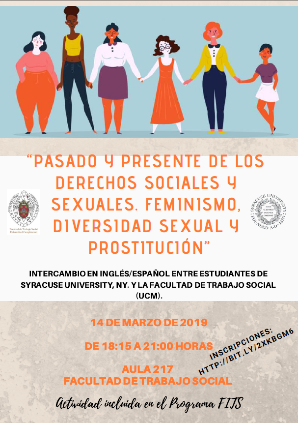 ♀️Pasado y presente de los derechos sociales y sexuales. Feminismo, diversidad sexual y prostitución. Intercambio de estudiantes de Syracuse University (NY) y la <a href="/facultadtsucm/">Facultad Trabajo Social (UCM)</a> 

📅14 de marzo

⏰18h00-21h00

📍Aula 217 

✅Programa FITS

Inscripciones 📲 bit.ly/2XkBGM6