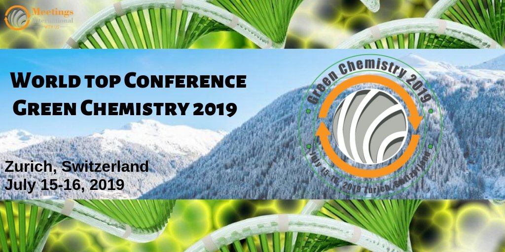 chem_2019's tweet photo. #World top #Conference is 2nd #International #Conference on #Green &amp; #Sustainable #Chemistry #July 15-16 #2019 #Zurich #Switzerland #Submit you’re #abstract and #book your #slot #GreenChemistry2019
https://t.co/kXKtkmpZA6 
#Environmental_Chemistry #Organic_Chemistry https://t.co/Uyzu29RJEX