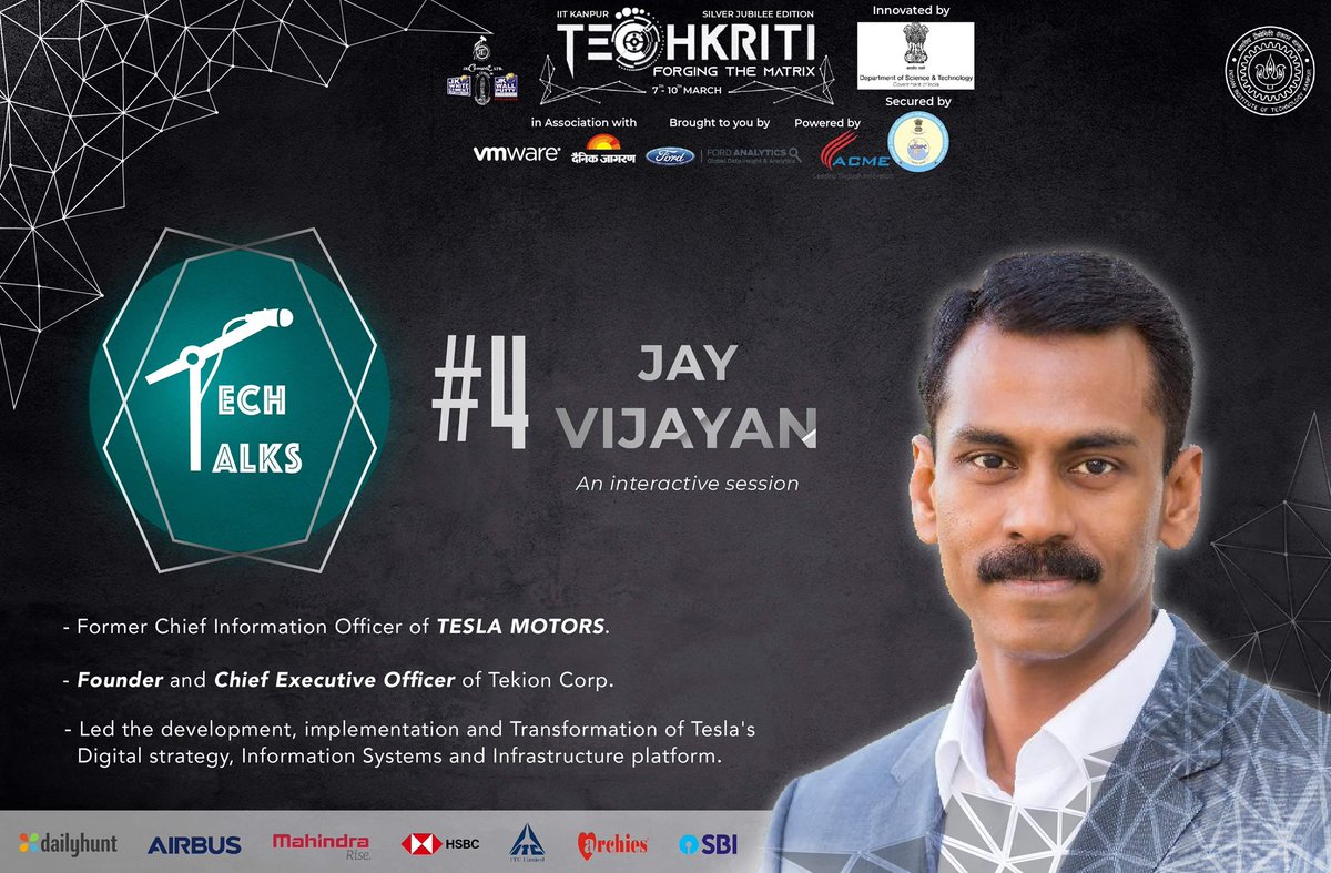 IITKanpur's tweet photo. Presenting you Tech Talk #4 by Jay Vijayan. He is the former Chief Information Officer of Tesla Inc. Currently, he is the Founder &amp; CEO of Tekion Corp.
#Talks #Techkriti19 #SilverJubilee #ForgingtheMatrix #thatsIITK https://t.co/jU5vZP267k
