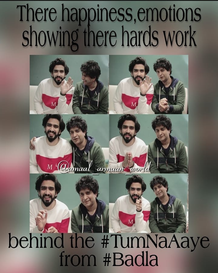 there happiness , emotions showing there  hard work behind the #TumNaAaye from #badla watch more #behind the scenes #TumNaAaye
magical music by @AmaalMallik
the beautiful sung by @kk_live_now
wonderful lyrics by A.M.Turaaz
#amaalians #amaalmallik #kingam