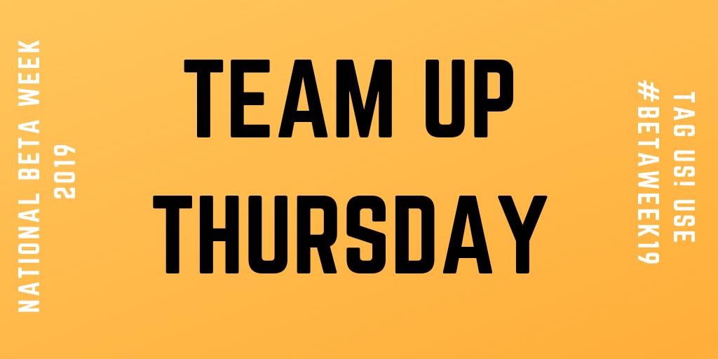You've heard it said before...teamwork makes the dream work. On this TEAM UP THURSDAY, we want you to show us how your chapter works together to achieve your goals.  Use the hashtag #betaweek19