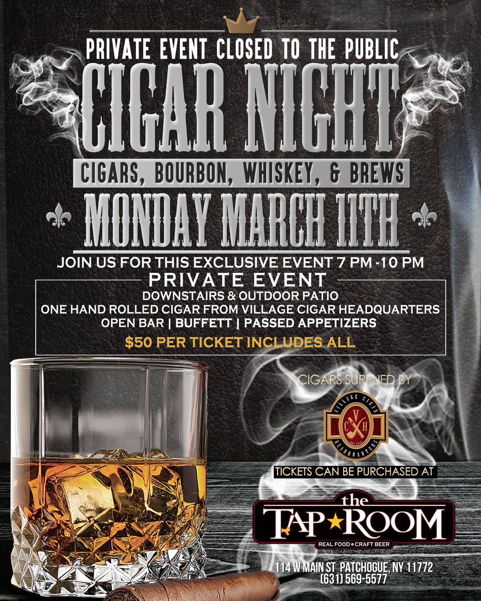taproompatch's tweet photo. Don’t miss out on Cigar Night here at Tap Room on the 11th! Get your tickets today! https://t.co/fEtAArVf0a