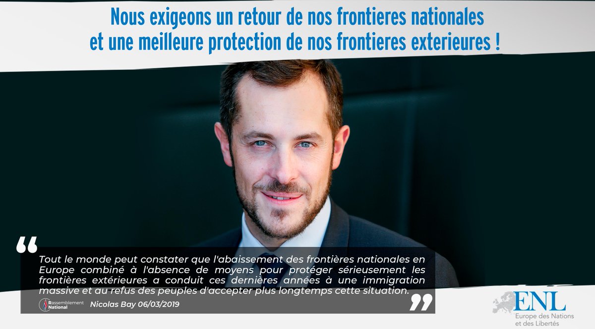 GroupeENL's tweet photo. 🚧 Dans une interview dans le journal français @LePoint, @NicolasBay_ pointait du doigt la gestion calamiteuse par l'UE des frontières européennes.

Face à la submersion migratoire, défendons nos frontières ! https://t.co/SsKTEOo4Id