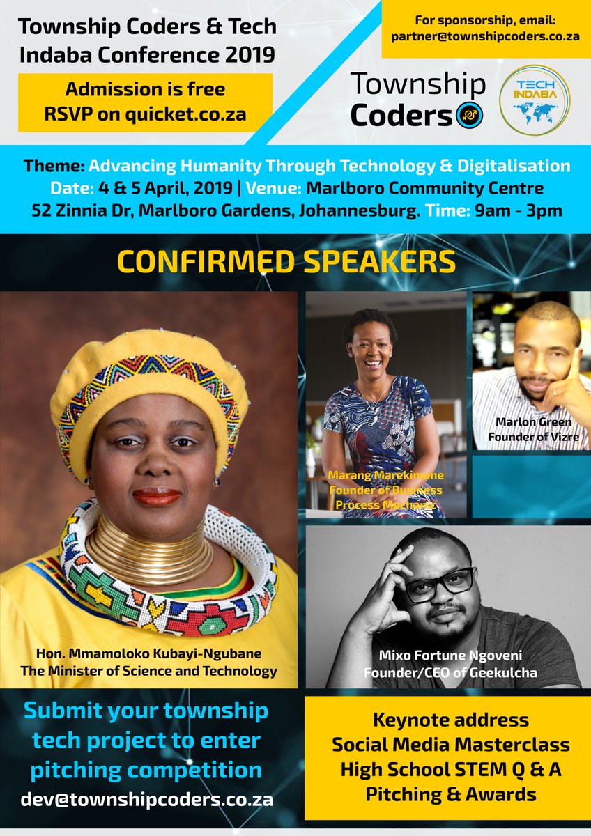 All citizens of Gauteng are invited to: <a href="/TownshipCoders/">🚀 Township Coders</a> &amp; <a href="/TechIndabaConf/">Tech Indaba Africa</a> Conference 2019.
Date: 4-5 April 2019
Venue: Marlboro Community Centre. Johannesburg
Time: 9:00 - 15:00

Admission is free, RSVP on: qkt.io/TechIndaba2019 

#TechInda2019 #Tech #Event #Johannesburg #4IR
