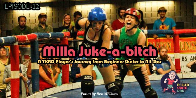 Have you ever wanted to play roller derby but didn't know if you had the chops? Today's guest, Milla Juke-a-bitch discusses how she went from complete newbie skater to Texas Roller Derby All-Star and team captain of the Cherry Bombs in just a few years. <a href="/TXRDRollergirls/">Texas Roller Derby</a> <a href="/MillaJAB/">Jenna Johnson</a>