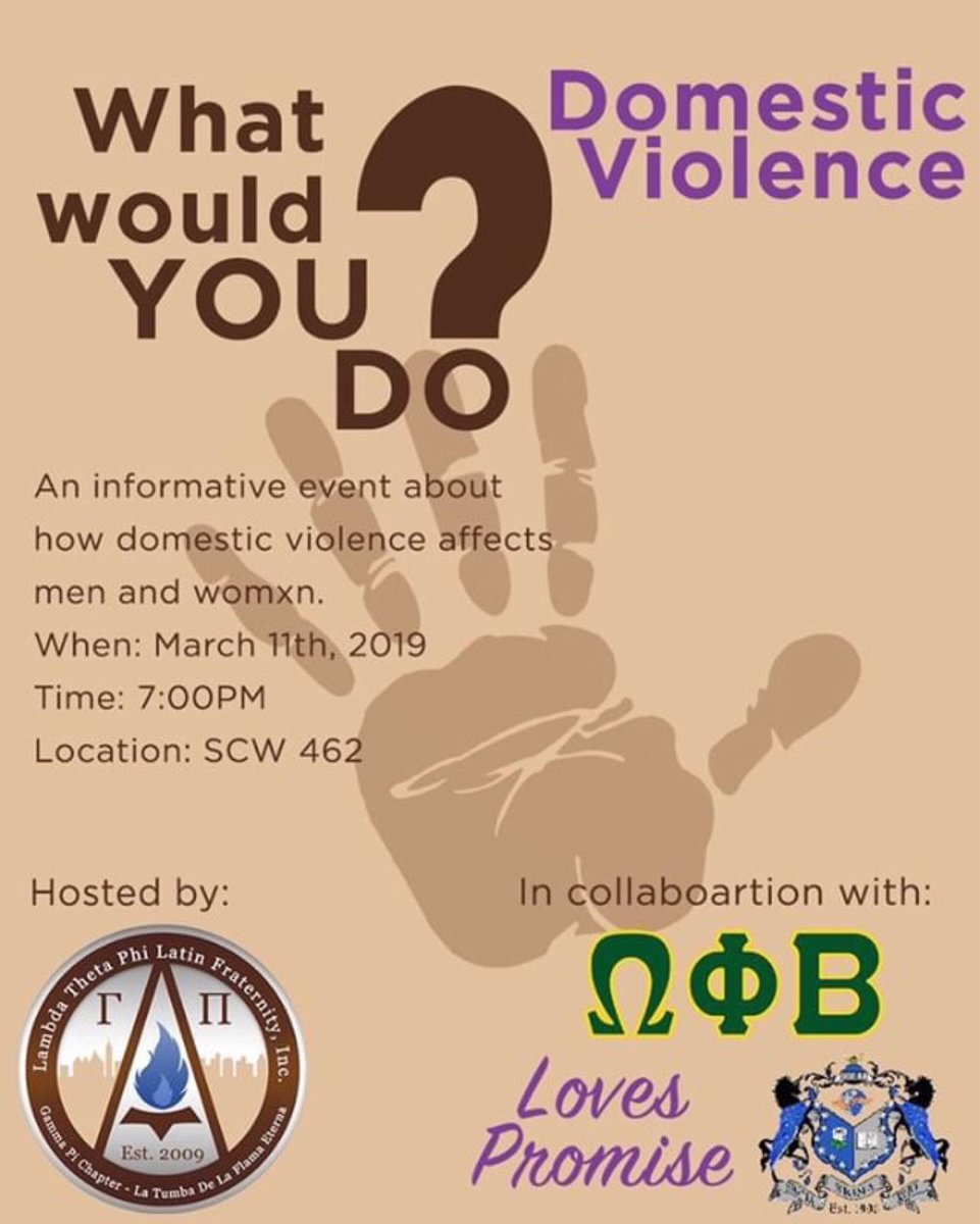 Join us March 11, 2019 @ 7pm to learn about the effects that domestic violence has on both men and womxn. We will be exploring what to do and different scenarios where domestic violence occurs with men and womxn.