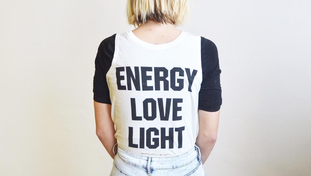 ENERGY ▪ LOVE ▪ LIGHT #weargoodfortune