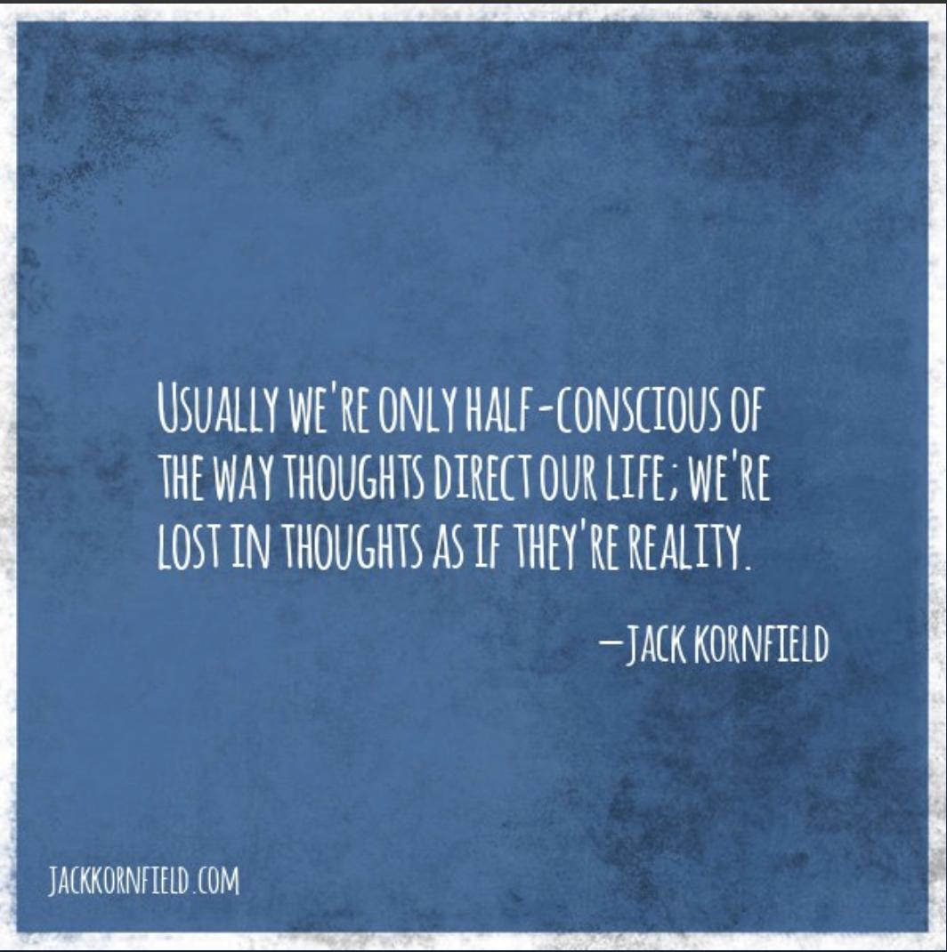 ShoshanaSheaPhD's tweet image. #ThursdayThoughts featuring @JackKornfield. #mindfulness #cognitivedefusion