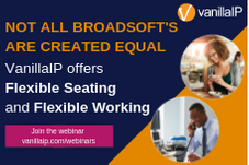 VanillaIP's tweet photo. For our @VanillaIP webinar of the month we will be looking at #FlexibleSeating vs #FlexibleWorking!
Save your space today -
https://t.co/UH3cdA13Rt
#VIPwebinar #webinar #cloudcomms https://t.co/DtLbtNKYKh