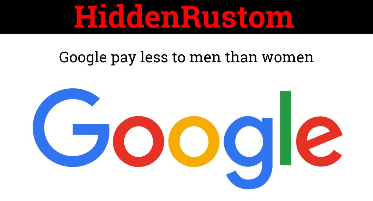 HiddenRustom's tweet photo. According to @Google's own internal pay audit, Male employees get less paid than women for the same job.

#Google https://t.co/RqozEGyzyn