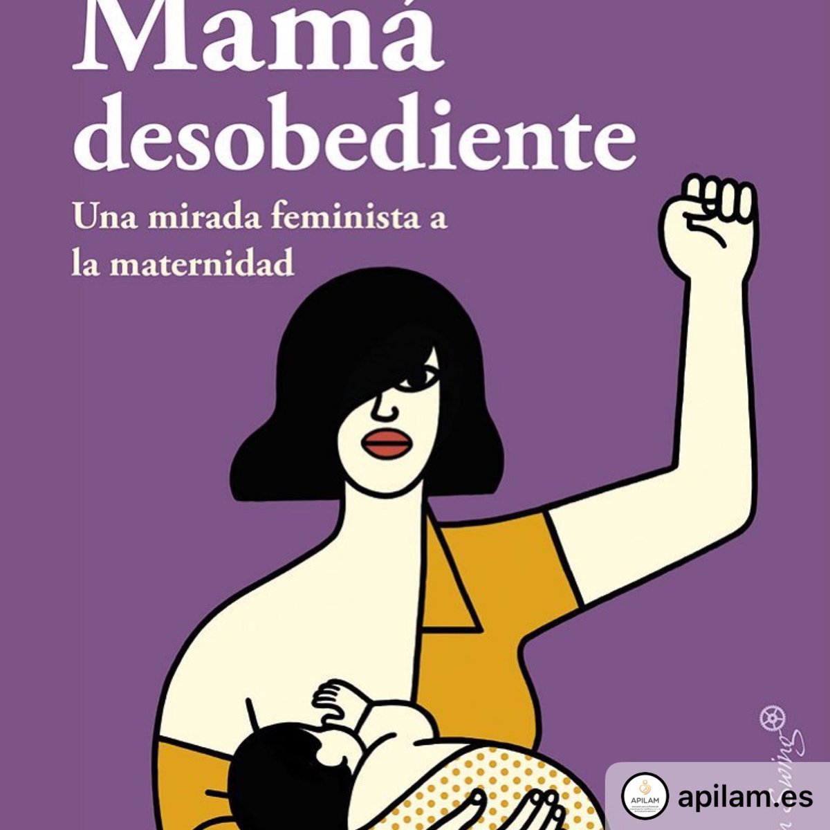 #EstherVivas, “Mamá desobediente. Una mirada feminista a la maternidad” publicado por Capitán Swing elpais.com/elpais/2019/02…  #crianzarespetuosa #feminismo #maternidad #lactanciamaternagdl #guadalajara #birthnaturally #embarazosaludable #dragennylopez