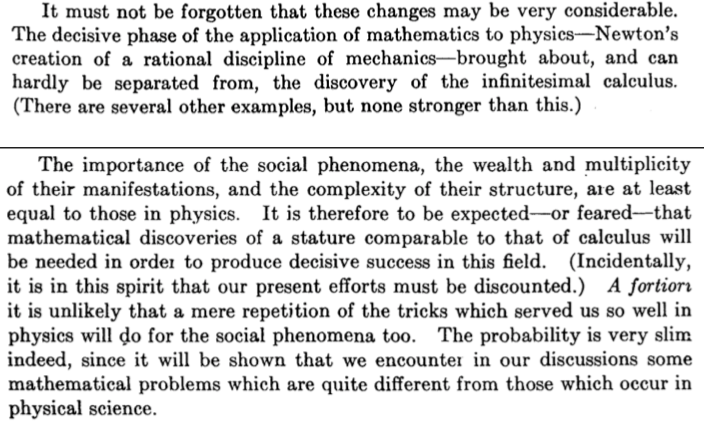 15/ VN & M even argued in intro of Theory of Games that differential calculus wouldn’t do job in econ (see below). Von Neumann & Samuelson clashed over which type of math was best suited to econ (a story Carvajalino is currently working on  https://twitter.com/societies_het/status/1005103651864576002?lang=fr )