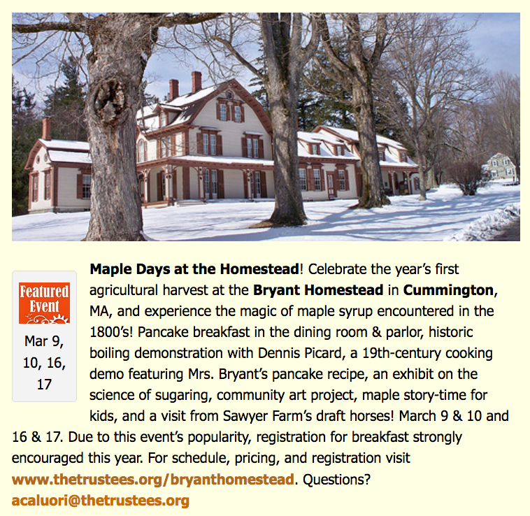 HilltwnFamilies's tweet photo. Maple Days at @TheTrustees' Bryant Homestead in #CummingtonMA. Celebrate the year’s first agricultural harvest on Mar 9-10 & 16-17! Experience the magic of maple syrup encountered in the 1800s. #WesternMass #edchatma #visitma #Hilltowns #CBEdu
https://t.co/l7ykd1IVoa https://t.co/aH6TOeR95U