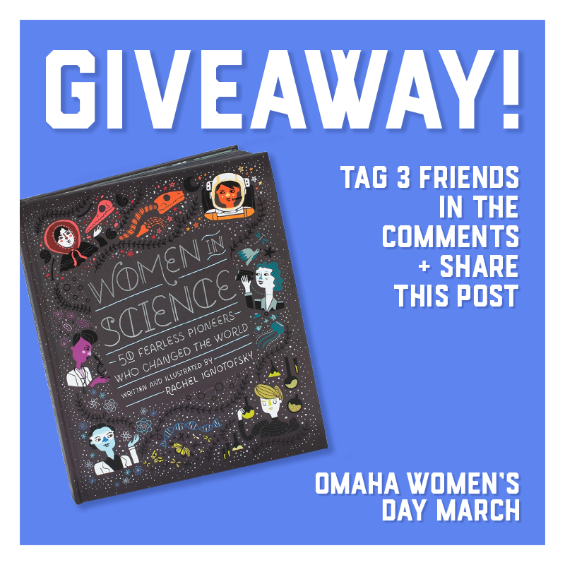 OMAWomensMarch's tweet photo. Tag three friends in the comments below and share this post to be entered to win Women in Science: 50 Fearless Pioneers Who Changed the World. Winner will be announced Saturday, March 9th on our Facebook page. #OWDM2019 #EmpowerUpliftProtect #WomensHistoryMonth #WomensDay https://t.co/QSGwPpiwYN