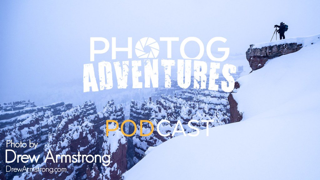 PODCAST 124 : Drew’s Amazing Snowy Weekend at Bryce Canyon &amp; Photographing Wild Foxes! photogadventures.com/ep124/