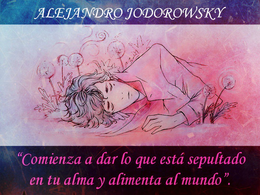 10 Frases De Alejandro Jodorowsky Que Deberias Leer Para Sentirte Mejor Juchitan Magazine