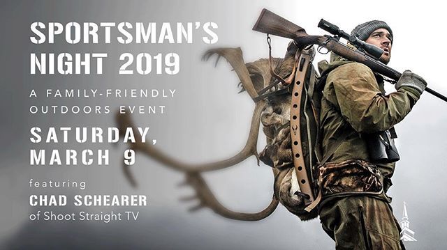 This Saturday is Sportsman’s Night with <a href="/shootstraighttv/">Chad Schearer</a> and @chadscamogal. Sign up today by visiting the link in our bio for this family-friendly outdoors event. ift.tt/2Cb1bGP