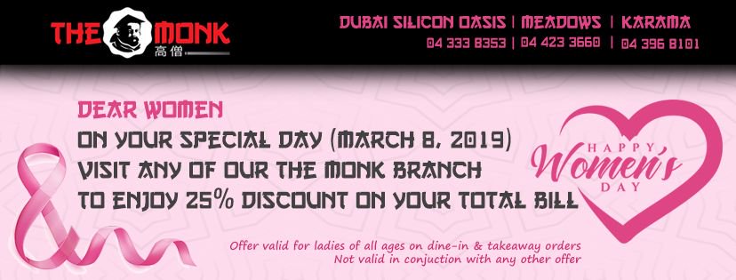 themonkdubai1's tweet photo. Dear Women
On your Special Day (March 8, 2019)
Visit any of our The Monk branch
to avail 25% Discount on your total bill. Enjoy great meals with your loved ones on your day!
#womensday #themonkdubai #bestindubai #bestfromdxb #mustbedxb #chinesecuisine #dubaifoodies https://t.co/eapB8kWgxg