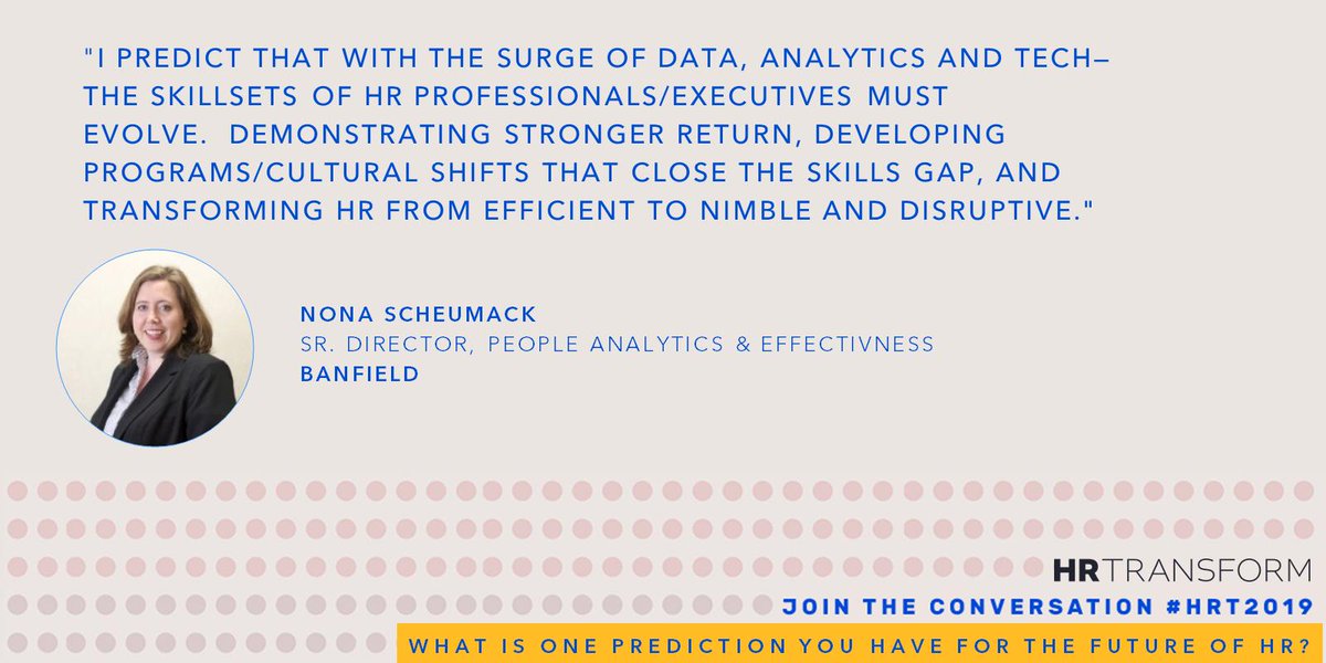 Where is #HR going? To Vegas on March 26 for #HRT2019. <a href="/nonascheumack/">Nona Scheumack</a> from <a href="/Banfield/">Banfield Pet Hospital</a> will be there with more on #futureofwork. YOU should be there!