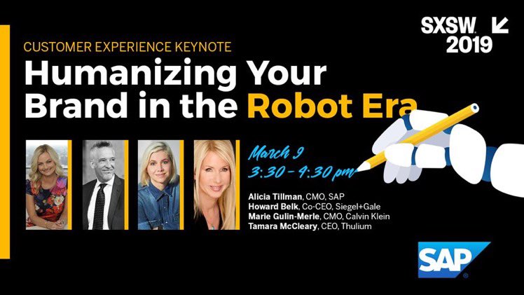 Will you be at #SXSW this weekend? Join me for a #CX panel discussion on Humanizing Your Brand in that Robot Era with <a href="/SAP/">SAP</a> #CMO <a href="/aliciatillman/">Alicia Tillman</a>, Co-#CEO of <a href="/SiegelGale/">Siegel+Gale</a> <a href="/Howardbelk/">Howard Belk</a> and <a href="/CalvinKlein/">calvinklein</a> CMO Marie Gulin-Merle 3/9 at 3:30PM. #DigitalTransformation #leadership #RSAC