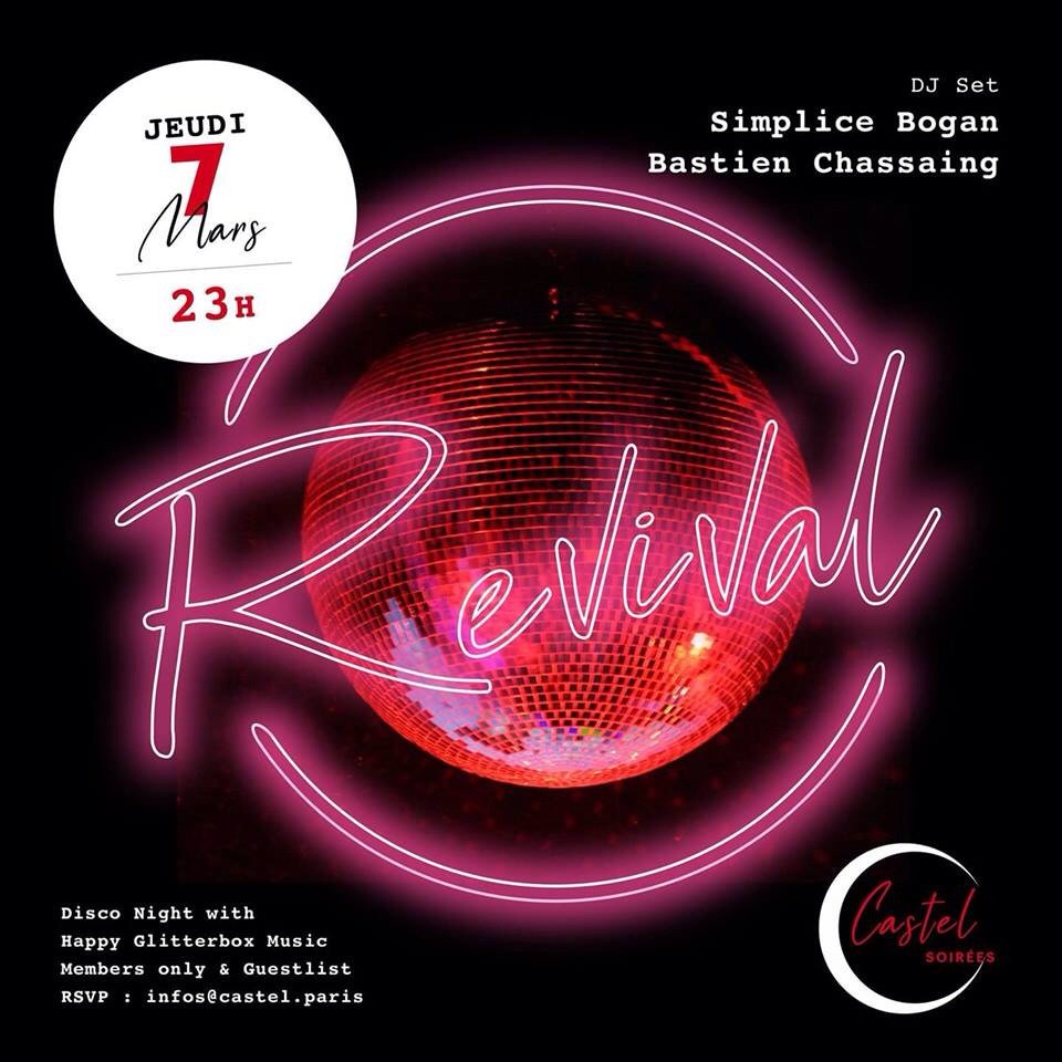 Ce soir, dès 23h, Soirée Revival avec Simplice Bogan &amp; Bastien Chassaing chez Castel ! Disco✨