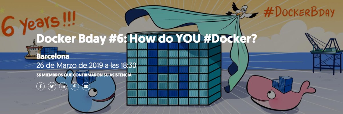 harburio's tweet photo. #Docker is turning 6!  See you next March 26th at the Aticco in #Barcelona to celebrate #DockerBday! 🎉 -->  https://t.co/kUosjVQMMO https://t.co/ff2dlak52O