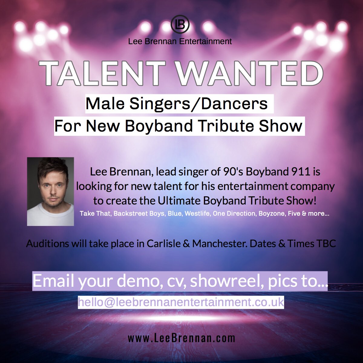 *NEW TALENT WANTED*
Ultimate Boyband Tribute Show

Male Singers who can dance

Created &amp; produced by <a href="/MrLeeBrennan/">Lee Brennan</a> 

Auditions in #Carlisle #Manchester
Dates/Times TBC

Email demo, cv, showreel, pics to..
hello@leebrennanentertainment.co.uk 

#Boybands #Cumbria #Singers #Talent