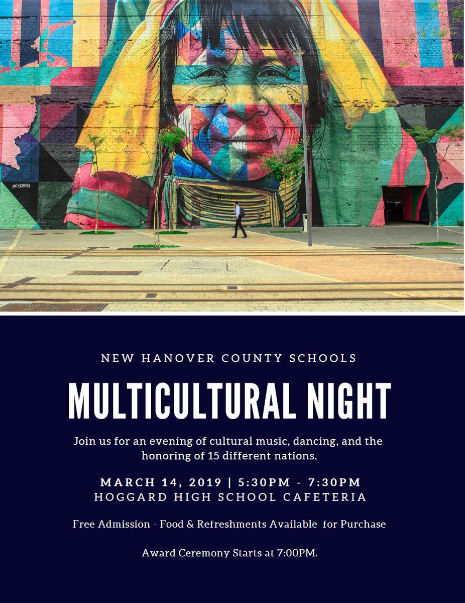 tmatt757's tweet photo. NHCS District Multicultural Fair!!  Come join us for an evening of cultural music, dancing, and the honoring of 15 different nations.  March 14th (5:30PM – 7:30PM / Hoggard HS Cafeteria) #nhcschat  @cricketlea @BrandyConleyESL @NewHanoverCoSch @ChristinaKeck4 @tsmarkley https://t.co/KlWO9AkQZ0